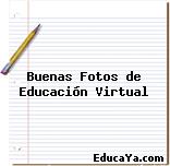 Buenas Fotos de Educación Virtual