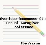 Avenidas Announces 9th Annual Caregiver Conference