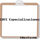 CAVI Especializaciones