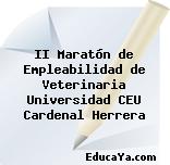 II Maratón de Empleabilidad de Veterinaria Universidad CEU Cardenal Herrera