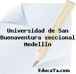 Universidad de San Buenaventura seccional Medellín