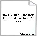 15.11.2012 Conectar Igualdad en José C. Paz