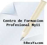 Centro de Formacion Profesional Nº11