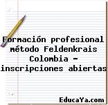 Formación profesional método Feldenkrais Colombia – inscripciones abiertas