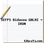 IEFPS Bidasoa GBLHI – IRUN