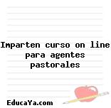 Imparten curso on line para agentes pastorales