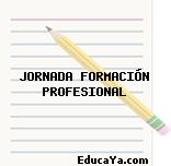 JORNADA FORMACIÓN PROFESIONAL