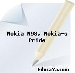 Nokia N98, Nokia’s Pride