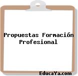 Propuestas Formación Profesional