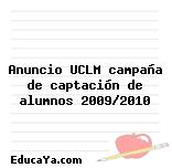 Anuncio UCLM campaña de captación de alumnos 2009/2010