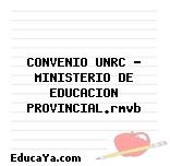 CONVENIO UNRC – MINISTERIO DE EDUCACION PROVINCIAL.rmvb