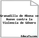 Granadilla de Abona se Mueve contra la Violencia de Género