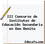 III Concurso de Institutos de Educación Secundaria en Don Benito