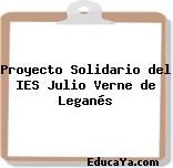 Proyecto Solidario del IES Julio Verne de Leganés