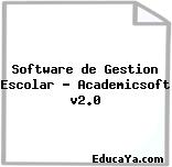 Software de Gestion Escolar – Academicsoft v2.0