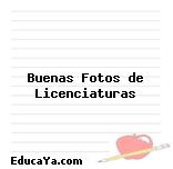 Buenas Fotos de Licenciaturas