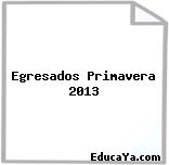 Egresados Primavera 2013