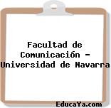 Facultad de Comunicación – Universidad de Navarra