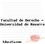 Facultad de Derecho – Universidad de Navarra