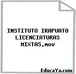 INSTITUTO IRAPUATO LICENCIATURAS MIXTAS.mov