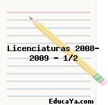 Licenciaturas 2008- 2009 – 1/2