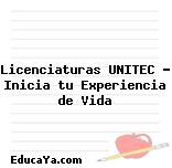 Licenciaturas UNITEC – Inicia tu Experiencia de Vida