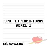 SPOT LICENCIATURAS ABRIL 1