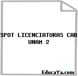 SPOT LICENCIATURAS CAB UNAM 2