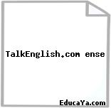 TalkEnglish.com ense