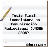 Tesis Final Licenciatura en Comunicación Audiovisual (UNSAM 2008)