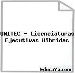 UNITEC – Licenciaturas Ejecutivas Híbridas