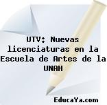 UTV: Nuevas licenciaturas en la Escuela de Artes de la UNAH