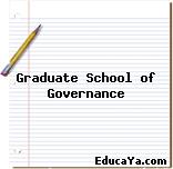 Graduate School of Governance