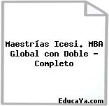 Maestrías Icesi. MBA Global con Doble – Completo