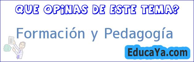 Formación y Pedagogía