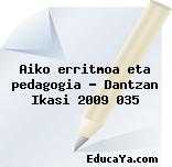 Aiko erritmoa eta pedagogia – Dantzan Ikasi 2009 035