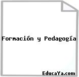 Formación y Pedagogía