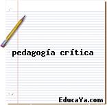 pedagogía crítica