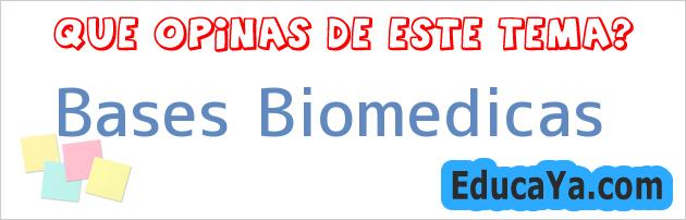 Bases Biomedicas