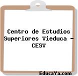 Centro de Estudios Superiores Vieduca – CESV