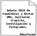 Debate 2010 de Candidatos a Rector UNS. Guillermo Crapiste. Investigación y Postgrados.