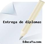 Entrega de diplomas