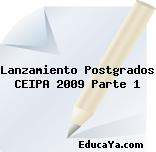 Lanzamiento Postgrados CEIPA 2009 Parte 1