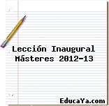 Lección Inaugural Másteres 2012-13