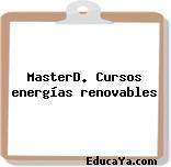 MasterD. Cursos energías renovables