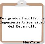 Postgrados Facultad de Ingeniería Universidad del Desarrollo