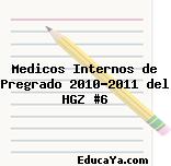 Medicos Internos de Pregrado 2010-2011 del HGZ #6