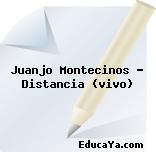 Juanjo Montecinos – Distancia (vivo)