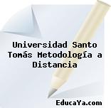 Universidad Santo Tomás Metodología a Distancia