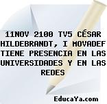 11NOV 2100 TV5 CÉSAR HILDEBRANDT, I MOVADEF TIENE PRESENCIA EN LAS UNIVERSIDADES Y EN LAS REDES